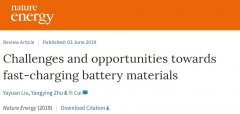 崔屹Nature Energy: 超级快充电池材料的四大挑战！